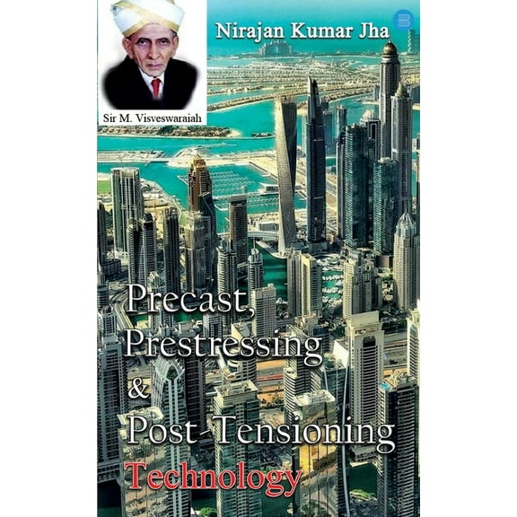 Precast, Prestressing & Post-Tensioning Technology, (Paperback)