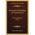 thumbnail image 1 of Precedents Of Pleading At Common Law : With Annotations (1910) (Paperback), 1 of 1