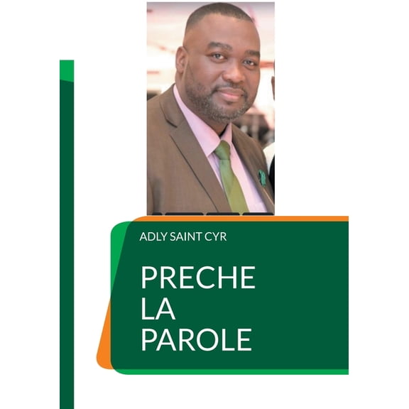 Preche la parole: Parole Rvle Sans Dpendance L'IA, (Paperback)