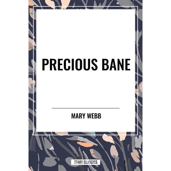 Precious Bane, (Hardcover)