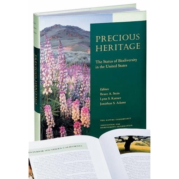 Precious Heritage: The Status of Biodiversity in the United States (Hardcover) by Bruce A Stein, Lynn S Kutner, Jonathan S Adams