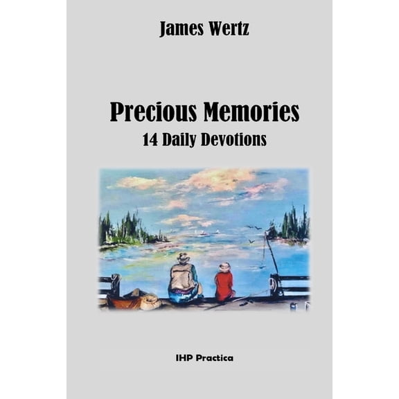 Precious Memories: 14 Daily Devotions, (Paperback)