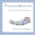 thumbnail image 1 of Precious Memories : A Collection of Ozark Stories (Paperback), 1 of 1