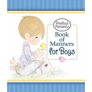 Precious Moments. Book of Manners for Boys Hardcover by Harvest House Publishers Creator