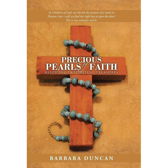 Precious Pearls of Faith: Rejoicing in Spiritual Treasures, (Hardcover)