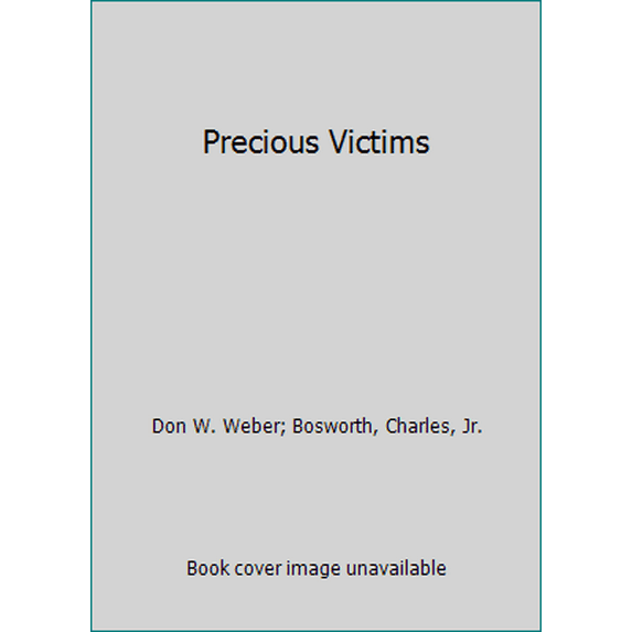 Pre-Owned Precious Victims (Unknown) 0451171845 9780451171849