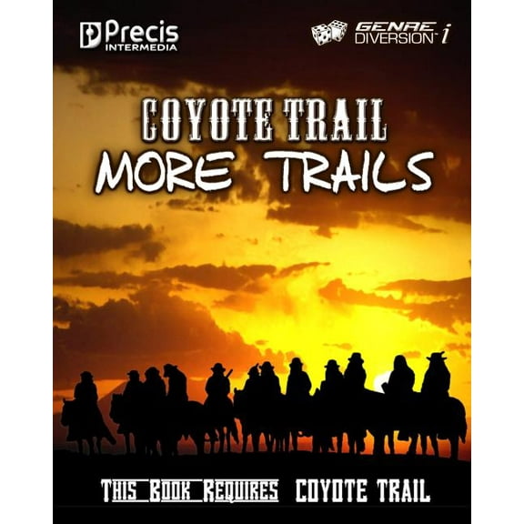 Genrediversion I Games: Coyote Trail: More Trails (Paperback)