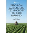 thumbnail image 1 of Precision Agriculture Technology for Crop Farming, (Hardcover), 1 of 2