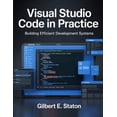 thumbnail image 1 of Precision Developer Visual Studio Code in Practice: Building Efficient Development Systems, Book 9, (Paperback), 1 of 1