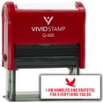 thumbnail image 1 of Precision and Convenience: Vivid Stamp I am humbled and grateful for everything you do Self-Inking Rubber Stamps (Red Ink) - Q-300, 1 of 7
