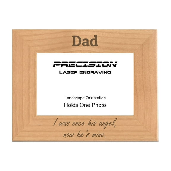 PrecisionNC Dad Remembrance Frame I was once her angel now he's mine Engraved Natural Wood Memorial Picture Frame 4x6 Landscape
