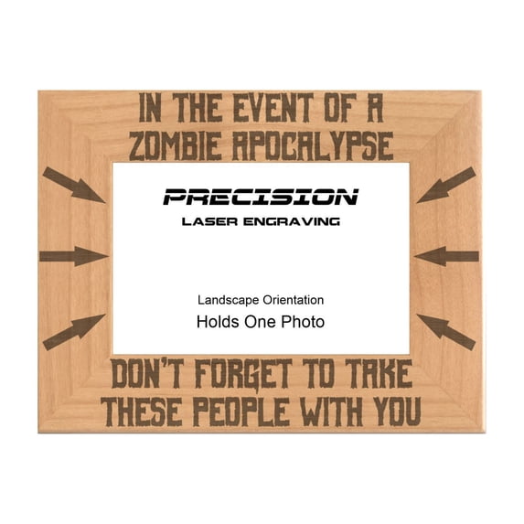 PrecisionNC Engraving Funny Zombie Apocalypse Frame Don't Forget to ...