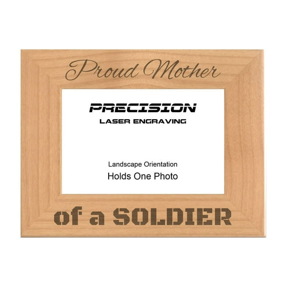 PrecisionNC Engraving Military Gifts Proud Mother of a Soldier Engraved Natural Wood Picture Frame Veterans Day 4x6 Landscape
