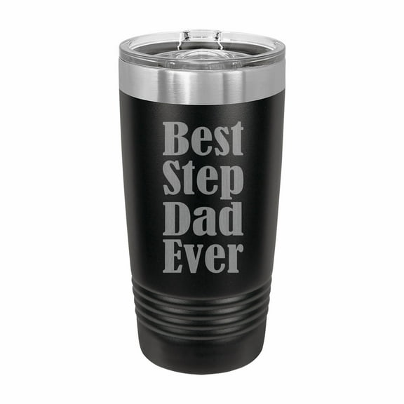 PrecisionNC Fathers Day Gift Best Step Dad Ever Engraved Stainless Steel Travel Mug Tumbler with Lid 20 ounce Black