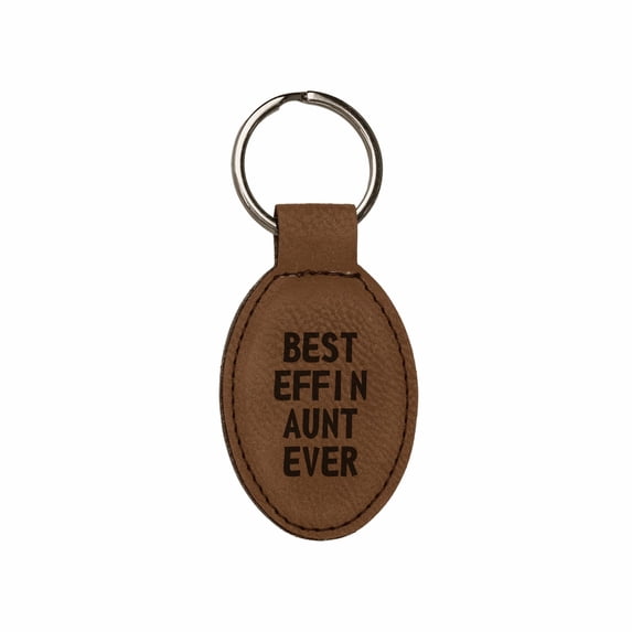 PrecisionNC Funny Aunt Gifts Best Effin Aunt Ever Engraved Keychain Key Tag Mothers Day Gift Niece Nephew (Brown)