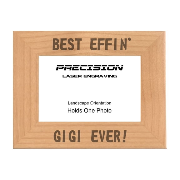 PrecisionNC Funny Grandma Gifts Best Effin Gigi Ever Engraved Natural Wood Picture Frame from Grandchild 4x6 Landscape