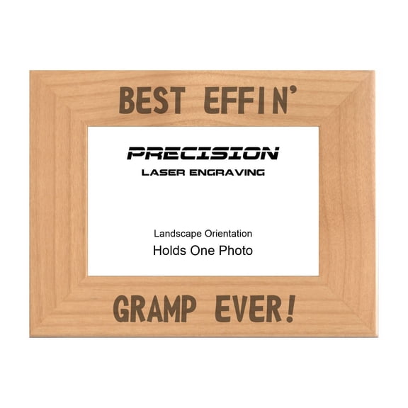 PrecisionNC Funny Grandpa Gifts Best Effin Gramp Ever Engraved Natural Wood Picture Frame from Grandchild 4x6 Landscape