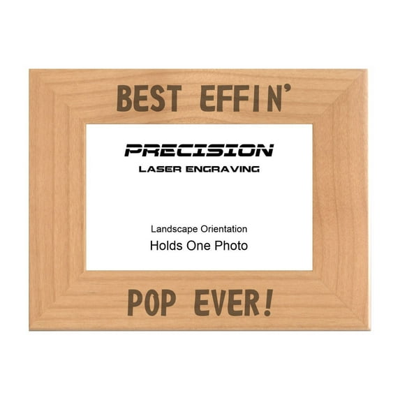 PrecisionNC Funny Grandpa Gifts Best Effin Pop Ever Engraved Natural Wood Picture Frame from Grandchild 5x7 Landscape