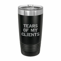 PrecisionNC Funny Tumblers Tears of my Clients Engraved Stainless Steel Travel Mug Tumbler with Lid Office Gifts 20 ounce Black