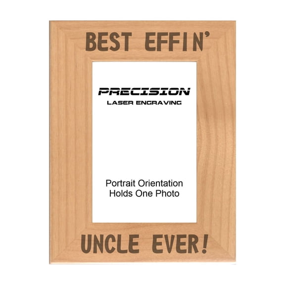 PrecisionNC Funny Uncle Gifts Best Effin Uncle Ever Engraved Natural Wood Picture Frame from Niece Nephew 4x6 Portrait