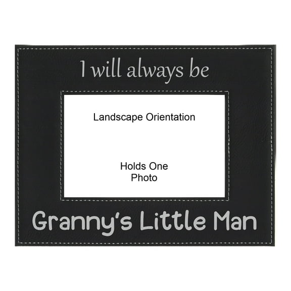 PrecisionNC Grandma Gifts I Will Always be Granny's Little Man Mothers Day Engraved Leatherette Black Picture Frame 4x6 Landscape
