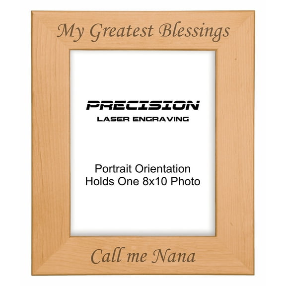 PrecisionNC Grandma Gifts My Greatest Blessings Call Me Nana Engraved Natural Wood Picture Frame from Grandchildren 8x10 Portrait