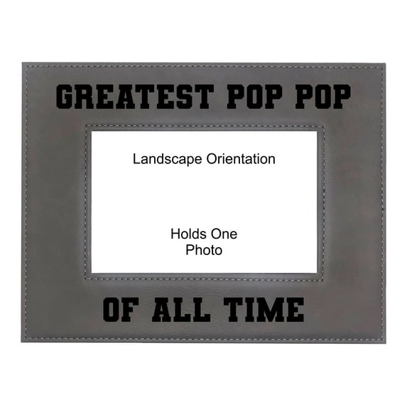 PrecisionNC Grandpa Gifts Greatest Pop Pop of All Time Engraved Leatherette Gray Picture Frame Fathers Day 5x7 Landscape