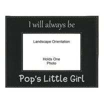 PrecisionNC Grandpa Gifts I Will Always be Pop's Little Girl Fathers Day Engraved Leatherette Black Picture Frame 4x6 Landscape