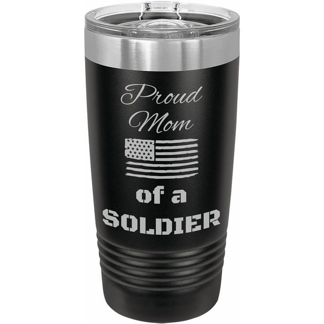 PrecisionNC Military Gifts Proud Mom of a Soldier American Flag Engraved Stainless Steel Travel Mug Tumbler with Lid 20 ounce Black