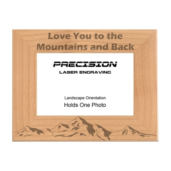 PrecisionNC Mountain Range Frame Love You to the Mountains and Back Engraved Natural Wood Picture Frame 4x6 Landscape