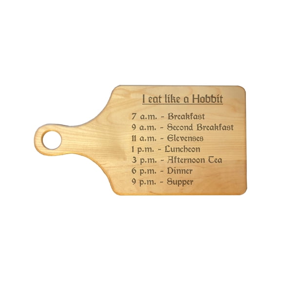 PrecisionNC Nerdy Gifts Hobbit Meal Times Engraved Paddle Shaped Natural Wood Cutting Board Maple