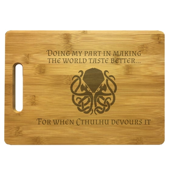 PrecisionNC Nerdy Gifts Making the World Taste Better for When Cthulhu Devours it Engraved Large Sized Natural Wood Cutting Board Bamboo