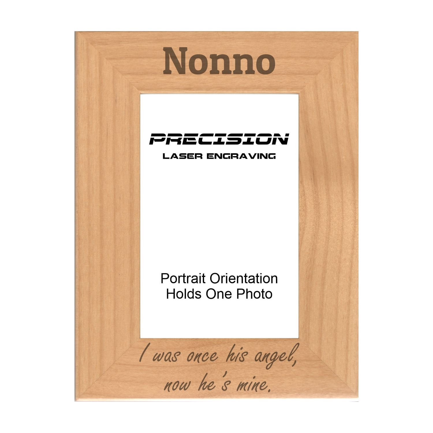 PrecisionNC Nonno Remembrance Frame I was once her angel now he's mine ...