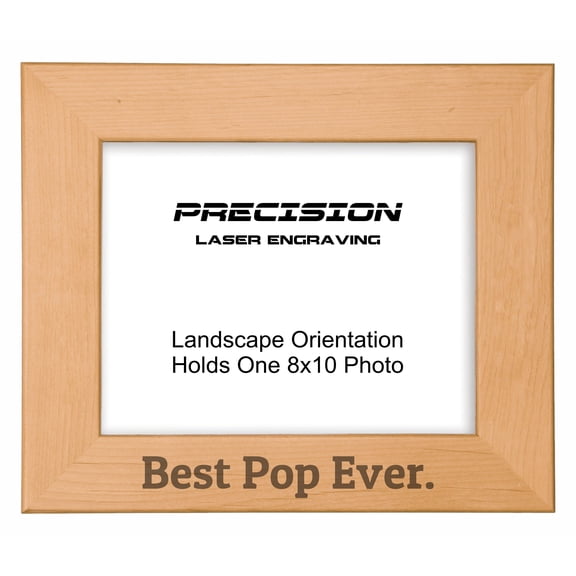 PrecisionNC Pop Frames Best Pop Ever Engraved Natural Wood Picture Frame Gift from Grandchild 8x10 Landscape