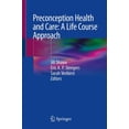 thumbnail image 1 of Preconception Health and Care: A Life Course Approach, (Paperback), 1 of 1