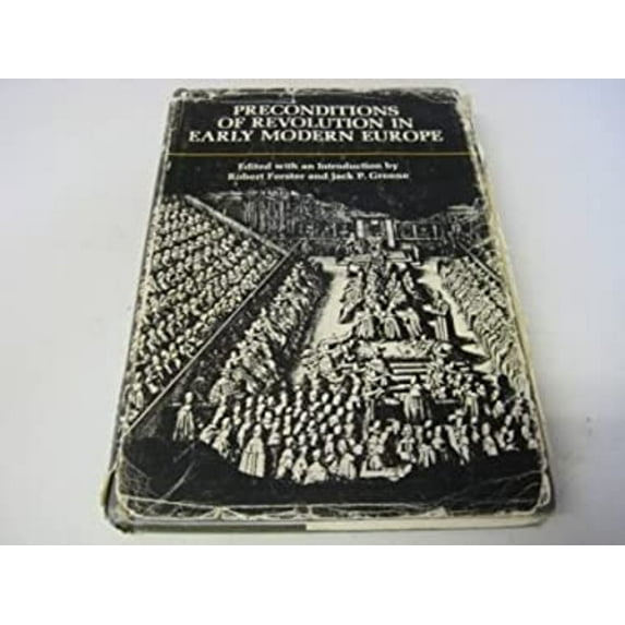 Pre-Owned Preconditions of Revolution in Early Modern Europe (Hardcover) 0801811767 9780801811760