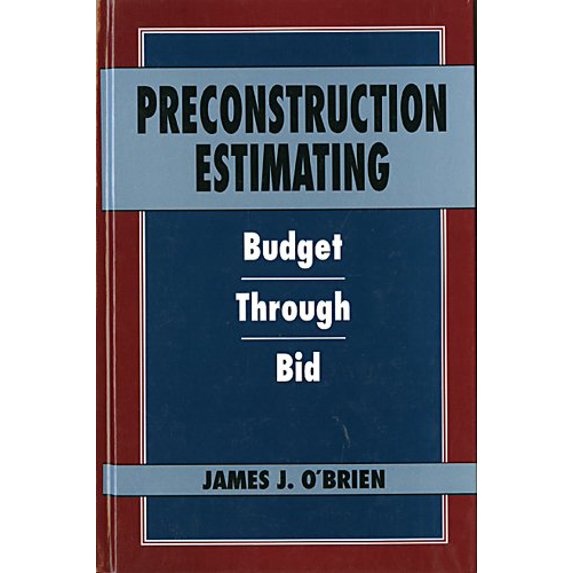 Pre-Owned Preconstruction Estimating: Budget Through Bid (Hardcover) 0070479283 9780070479289