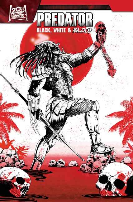 Predator: Black, White & Blood Predator: Black, White & Blood Treasury Edition, (Paperback)