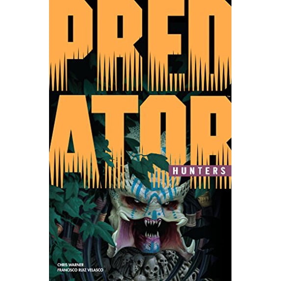 Pre-Owned Predator: Hunters (Paperback 9781506703923) by Chris Warner