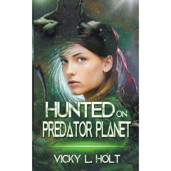 Predator Planet Hunted on Predator Planet, Book 1, (Paperback)