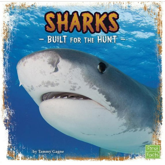 Predator Profiles: Sharks : Built for the Hunt (Hardcover)