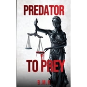Predator to Prey, Paperback