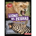 thumbnail image 1 of Predator vs. Prey: Lions vs. Zebras: Food Chain Fights (Paperback), 1 of 1