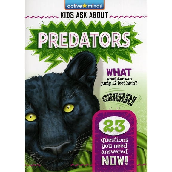 Predators (Active Minds: Kids Ask About)