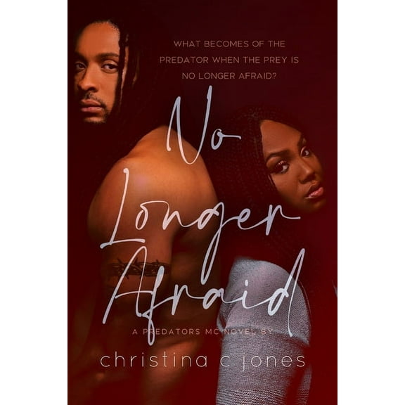 Predators MC No Longer Afraid, Book 1, (Paperback)