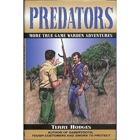 Pre-Owned Predators : More True Game Warden Adventures Paperback