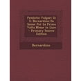 thumbnail image 1 of Prediche Volgari Di S. Bernardino Da Siena : Per La Prima VOLTA Messe in Luce - Primary Source Edition (Paperback), 1 of 1
