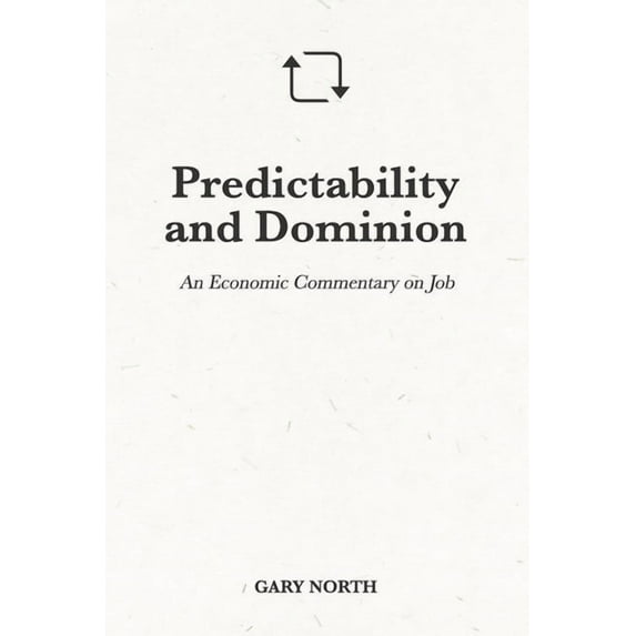 Predictability And Dominion