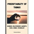 thumbnail image 1 of Predictability of Things, (Paperback), 1 of 1