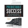 thumbnail image 1 of Pre-Owned Predictable Success: Getting Your Organization on the Growth Track-and Keeping It There (Hardcover) 1608320316 9781608320318, 1 of 1